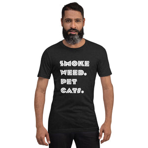 Smoke Weed Pet Cats Unisex t-shirt (White Text)