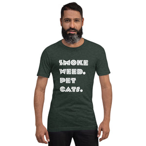 Smoke Weed Pet Cats Unisex t-shirt (White Text)