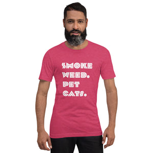 Smoke Weed Pet Cats Unisex t-shirt (White Text)