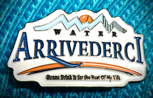 Water Arrivederci